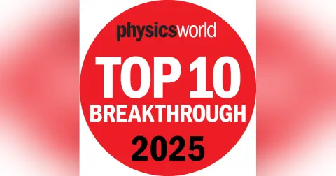 Exploring this year’s best physics research in our Top 10 Breakthroughs of 2025