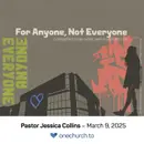 For Anyone, Not Everyone (wk2)