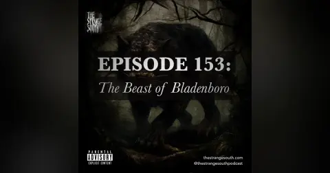 Episode 153: The Beast of Bladenboro
