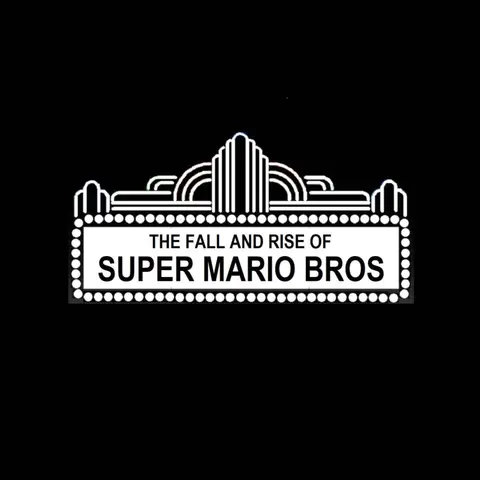 The Fall and Rise of Super Mario Bros.