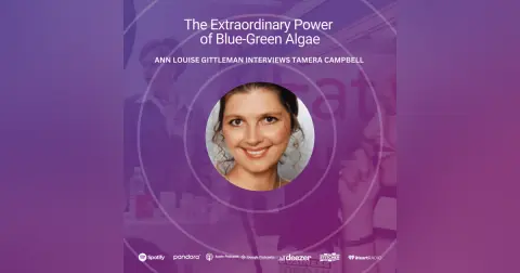 The Extraordinary Power of Blue-Green Algae