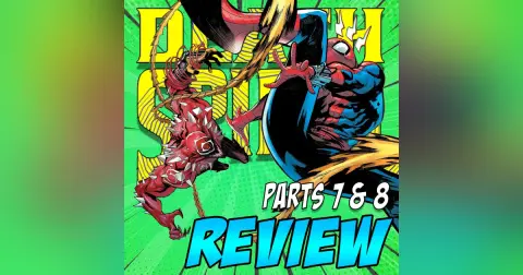 DEATH SPIRAL Parts 7 & 8 – REVIEW
