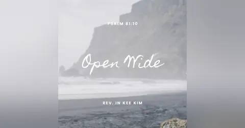 Open Wide