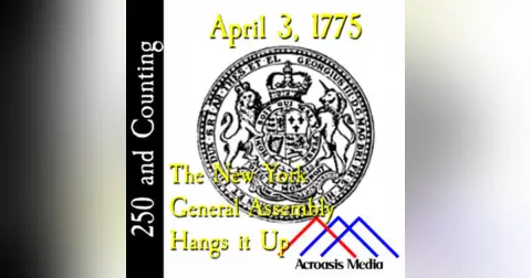 April 3, 1775: The New York General Assembly Hangs It Up
