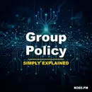 Group Policy - Simply Explained