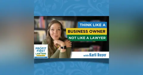 Think Like a Business Owner, Not Like a Lawyer