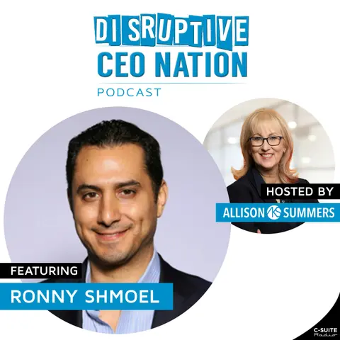 Episode 249: Reimaging Brand Position and Strength: The Compelling Case of Circuit City with Ronny Shmoel, CEO or Circuit City; New York, NY, USA