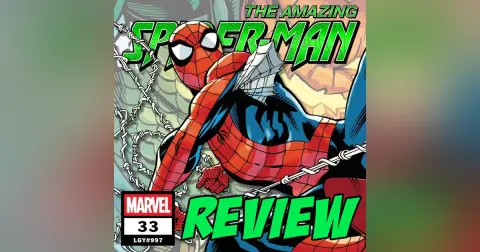 The Amazing Spider-Man (vol. 7) #33 / LGY #997 – REVIEW