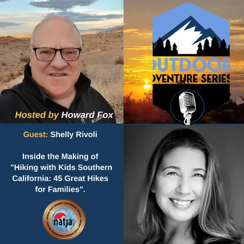 Inside the Making of "Hiking with Kids Southern California: 45 Great Hikes for Families