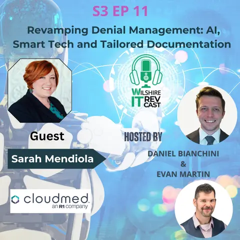 S3 EP11  Revamping Denial Management: AI, Smart Tech and Tailored Documentation
