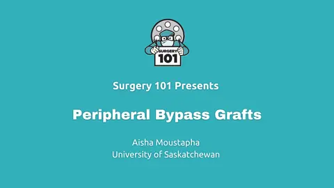 Peripheral Bypass Grafts