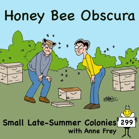Small Late-Summer Colonies with Anne Frey (299)