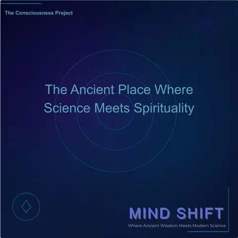 The Ancient Place Where Science Meets Spirituality