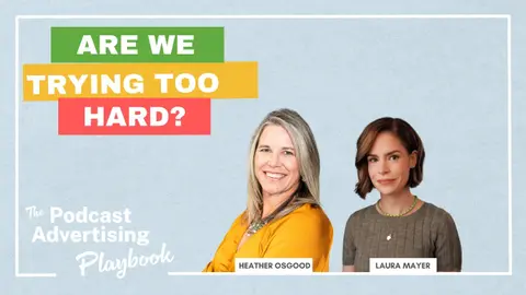 Are We Trying Too Hard? Laura Mayer on Podcasting’s Next Chapter