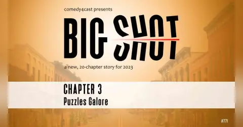 Big Shot, Chapter 3 – Puzzles Galore