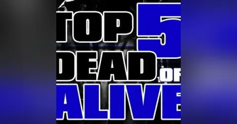 Top 5 Dead or Alive