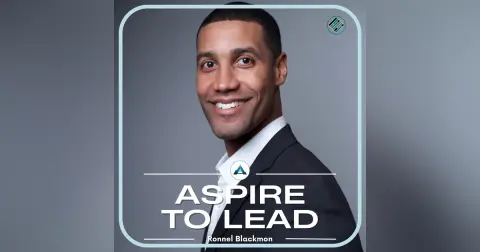 397. The Power of Presence in Leadership: Featuring Ronnel Blackmon