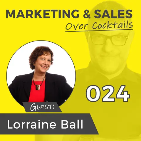 024: How To Keep Your Content Fresh, and Other Great Marketing Hacks, with Lorraine Ball