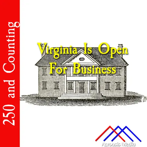 Virginia Is Open For Business–October 7, 1776