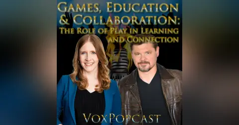 e396. Games, Education, & Collaboration: The Role of Play in Learning and Connection
