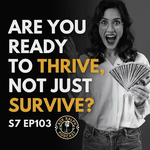 LIVE SHOW REPLAY - Ready to Thrive, Not Just Survive? Your Financial Breakthrough Starts Now!