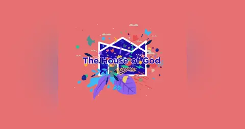 The House of God: A House of Mercy and Justice