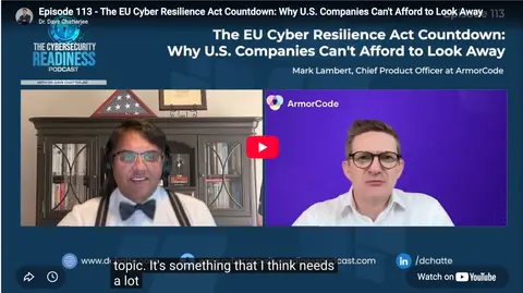 Episode 113 - The EU Cyber Resilience Act Countdown: Why U.S. Companies Can't Afford to Look Away