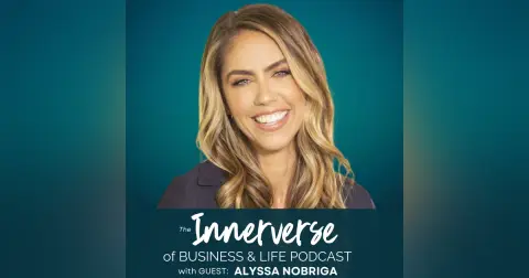 126 Breaking Free: The Hidden Patterns Blocking Your Next Level | Alyssa Nobriga