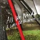 We All Need (A Little Bit Of Peace)