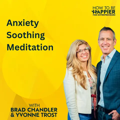 Epi 207: Anxiety Soothing Meditation