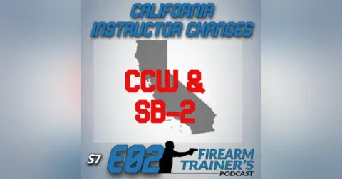 S7E02 California Instructor Changes