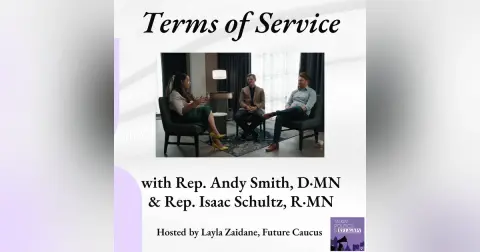 Democratic and Republican Minnesota Lawmakers on Coming Together after Political Violence || Terms of Service with Future Caucus
