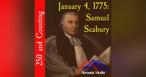 250 and Counting: January 4, 1775