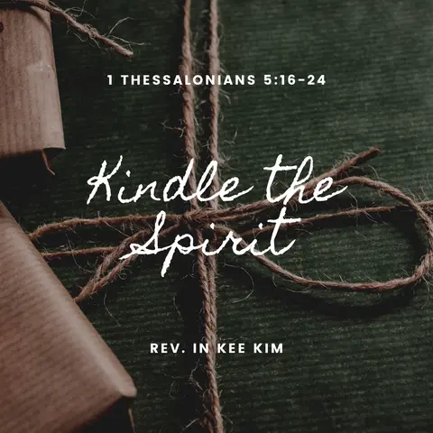 Kindle the Spirit