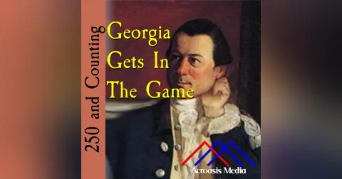 Georgia Gets In The Game–March 15, 1776