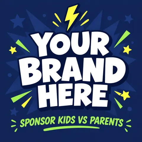 BECOME A KIDS VS PARENTS SPONSOR