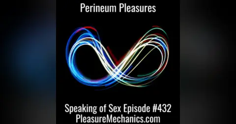 Perineum Pleasures