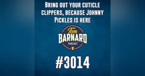 Bring out your cuticle clippers, because Johnny Pickles is here - #3014