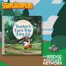 Buster’s Ears Trip Him Up by Joe Hox