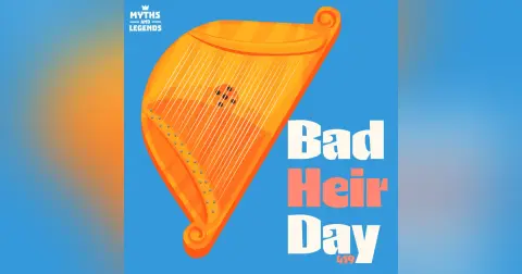 419: Slavic folklore: Bad Heir Day
