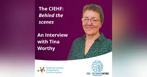 The CIEHF - behind the scenes - An interview with Tina Worthy