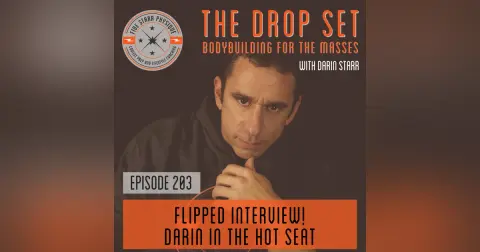 203 – Flipped Interview!  Darin on the Hot Seat