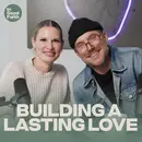 Building A Lasting Love
