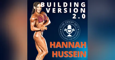 235 – New IFBB Pro Bodybuilder Hannah Hussein