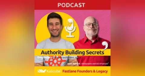 Greg Heilers with Jason Barnard on Fastlane Founders And Legacy. Authority Building Secrets
