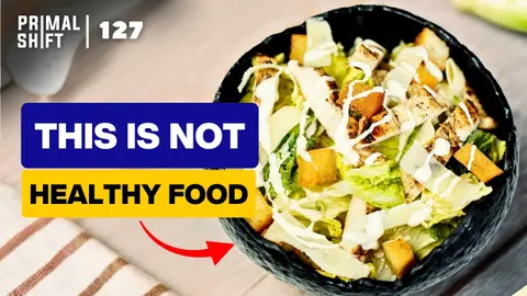 127: Why “Healthy” Restaurant Meals Quietly Backfire