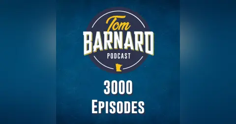 Tom Barnard Podcast 3000