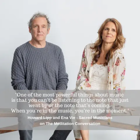 115. Journey Through Sound - Ena Vie and Howard Lipp