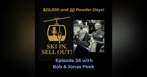 $20,000 and 50 Powder Days!