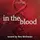 In The Blood